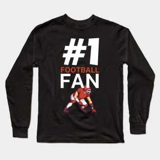 #1 Football fan Long Sleeve T-Shirt